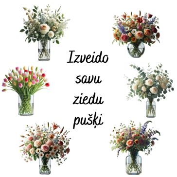 Izveido savu ziedu pušķi